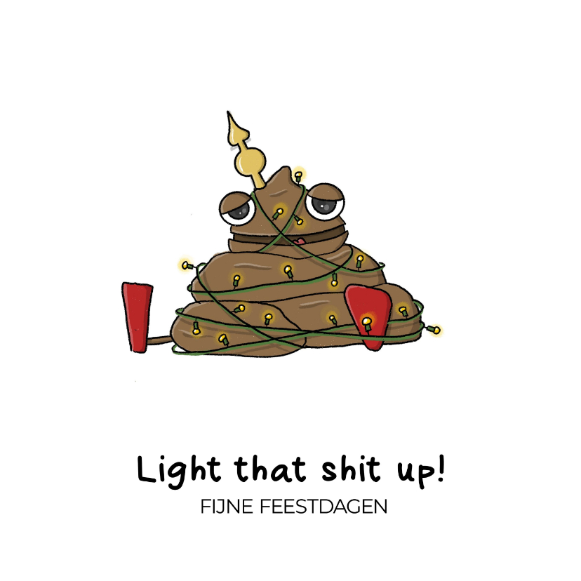 Kerstkaarten - Light that shit up kerst kaart