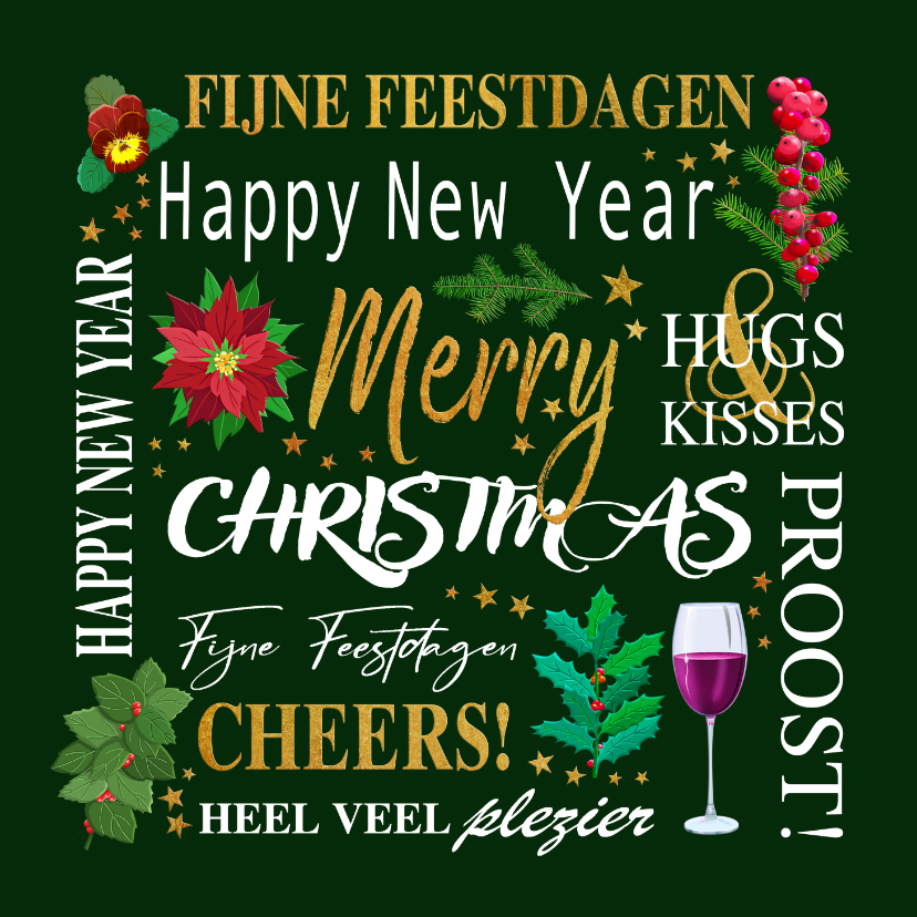 Mooie kerstkaart met teksten. takjes, bloemen, wijn en ster - Kerstkaarten Kerstkaarten - Mooie kerstkaart met teksten. takjes, bloemen, wijn en ster