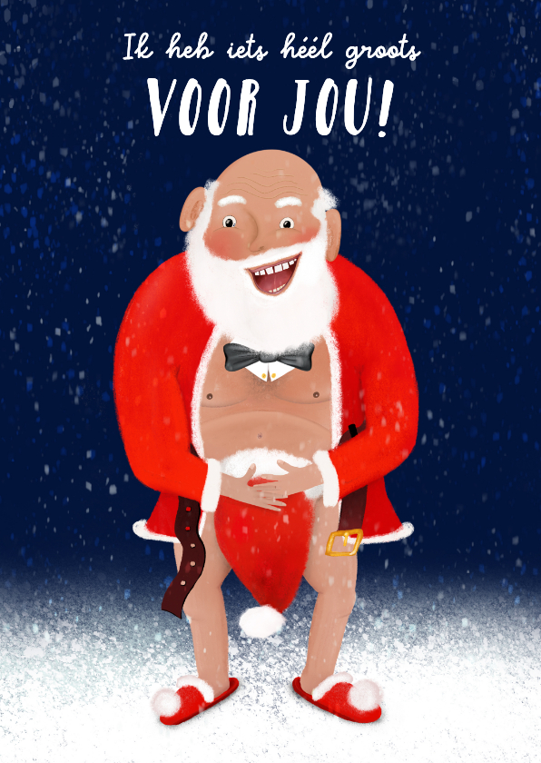Kerstkaarten - Ondeugende kerstkaart met halfblote kerstman