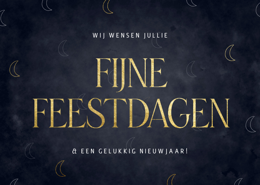 Stijlvolle kerstkaart met gouden maantjes - Kerstkaarten Kerstkaarten - Stijlvolle kerstkaart met gouden maantjes