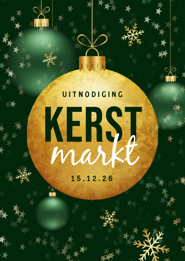 Uitnodiging kerstmarkt party kerstballen borrel - Kerstkaarten Kerstkaarten - Uitnodiging kerstmarkt party kerstballen borrel