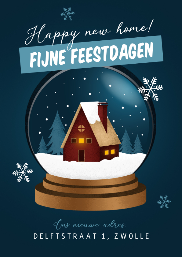 Verhuiskaart kerst sneeuwbol huis fijne feestdagen - Kerstkaarten Kerstkaarten - Verhuiskaart kerst sneeuwbol huis fijne feestdagen