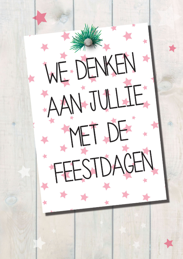 We denken aan jullie deze dagen - Kerstkaarten Kerstkaarten - We denken aan jullie deze dagen