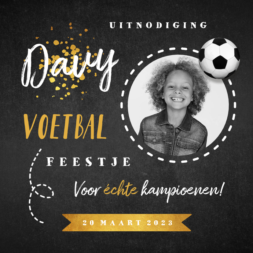 Kinderfeestje voetbal krijt goud foto uitnodiging - Kinderfeestjes Kinderfeestjes - Kinderfeestje voetbal krijt goud foto uitnodiging