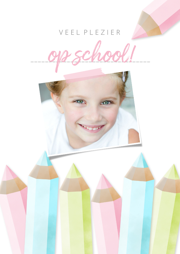 Kinderkaarten - Kinderkaart Veel plezier op school roze kleurpotloden