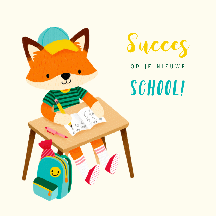 Kinderkaarten - Vrolijke succeskaart succes op je nieuwe school met vosje