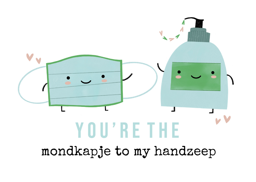Grappige liefdekaart mondmasker en handzeep illustratie - Liefde kaarten Liefde kaarten - Grappige liefdekaart mondmasker en handzeep illustratie
