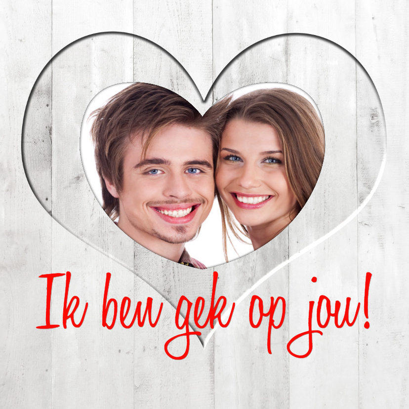 Ik ben gek op jou! Hout - BK - Liefde kaarten Liefde kaarten - Ik ben gek op jou! Hout - BK