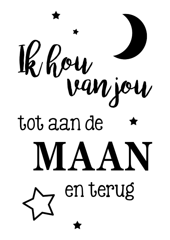 Ik hou van je tot de maan - Liefde kaarten Liefde kaarten - Ik hou van je tot de maan