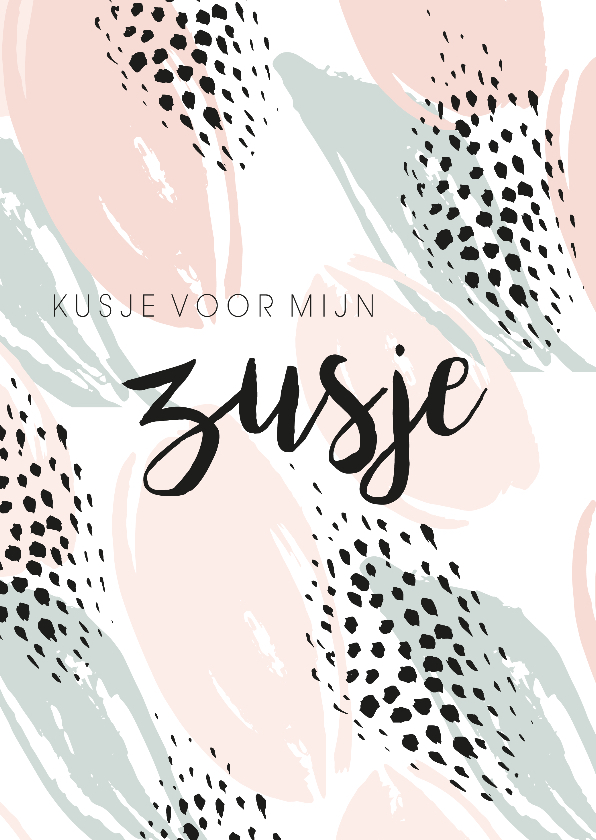 Kaart 'Kusje voor mijn zusje' - Liefde kaarten Liefde kaarten - Kaart 'Kusje voor mijn zusje'
