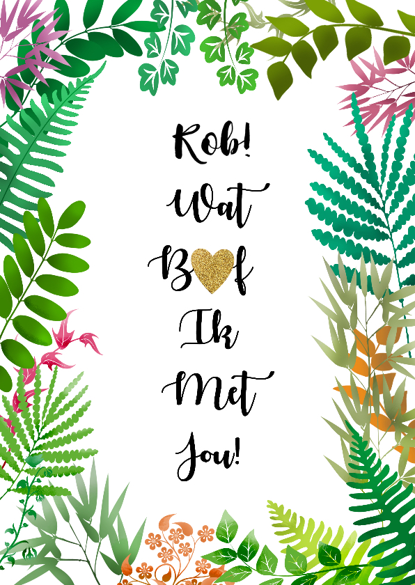 Leuke liefde kaart met blaadjes en hartje in tekst - Liefde kaarten Liefde kaarten - Leuke liefde kaart met blaadjes en hartje in tekst