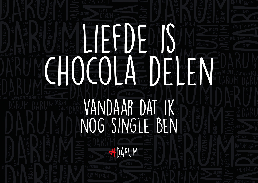 Liefde is chocola delen - Liefde kaarten Liefde kaarten - Liefde is chocola delen