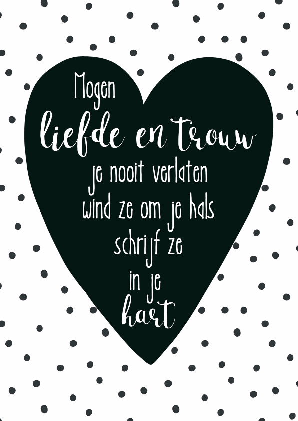 Liefde kaart bijbeltekst Spreuken 3 - WW - Liefde kaarten Liefde kaarten - Liefde kaart bijbeltekst Spreuken 3 - WW