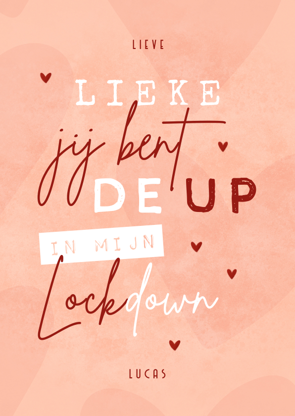 Liefde kaart corona jij bent de up in mijn lockdown - Liefde kaarten Liefde kaarten - Liefde kaart corona jij bent de up in mijn lockdown