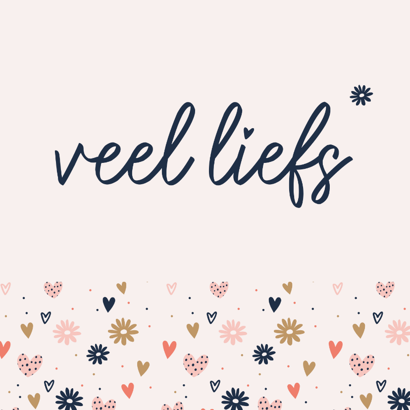Liefde - veel liefs bloemen hartjes - Liefde kaarten Liefde kaarten - Liefde - veel liefs bloemen hartjes