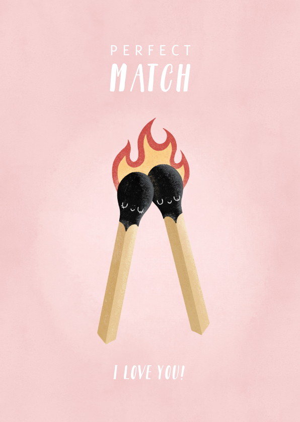 Liefdekaart illustratie lucifers 'Perfect Match' - Liefde kaarten Liefde kaarten - Liefdekaart illustratie lucifers 'Perfect Match'