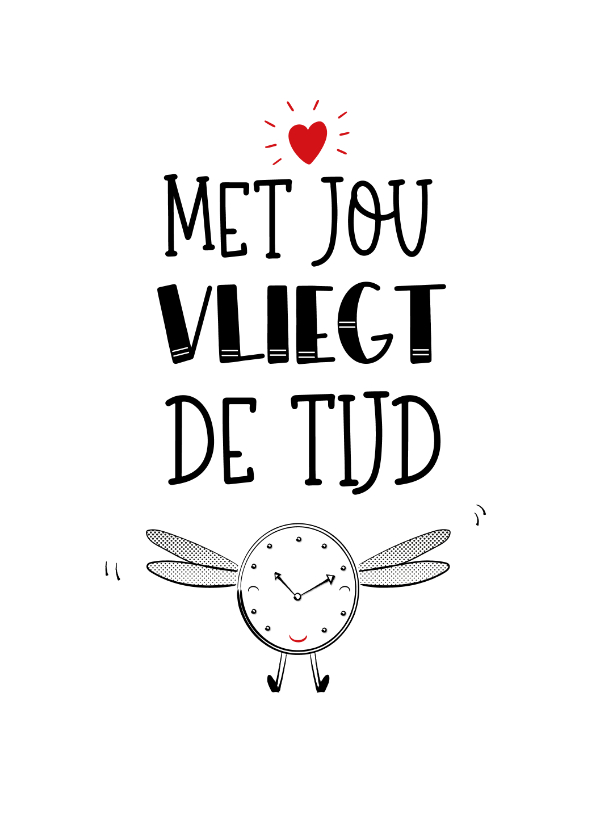 Liefde kaarten - Liefdekaart met jou vliegt de tijd met leuke illustratie