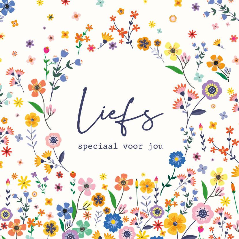 Liefde kaarten - Liefs, speciaal voor jou - Flowers all over - liefdekaart
