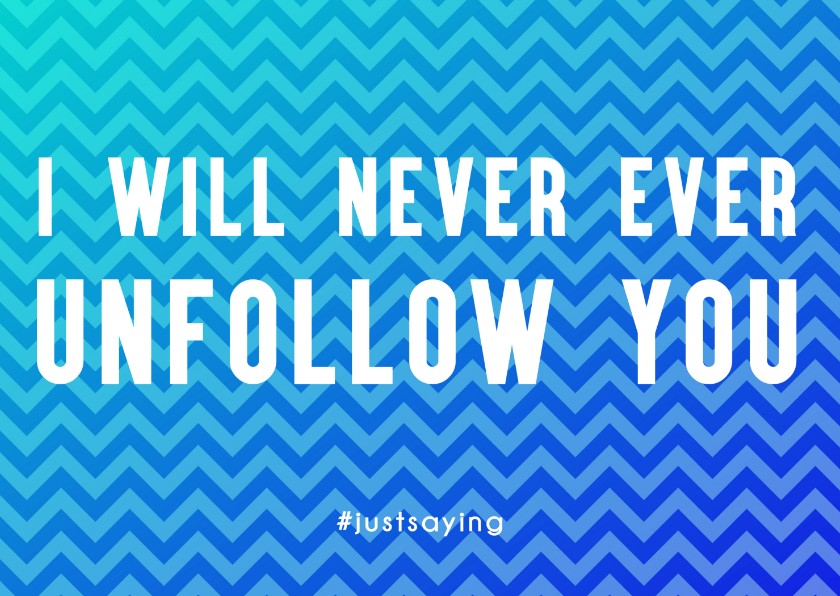 Never Unfollow - Liefde kaarten Liefde kaarten - Never Unfollow