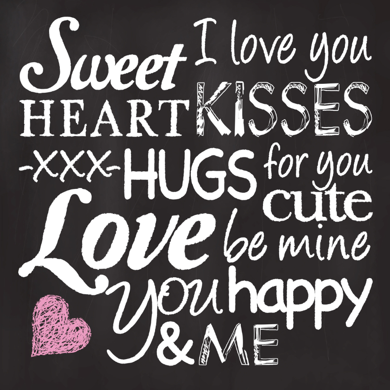 Valentijnskaart krijt love tekst - Liefde kaarten Liefde kaarten - Valentijnskaart krijt love tekst
