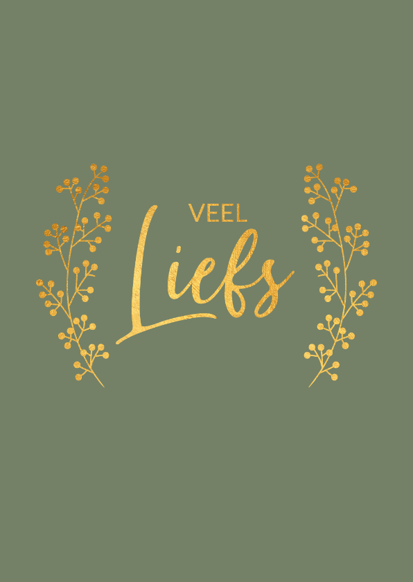 Veel liefs - a touch of gold - liefde kaart - Liefde kaarten Liefde kaarten - Veel liefs - a touch of gold - liefde kaart