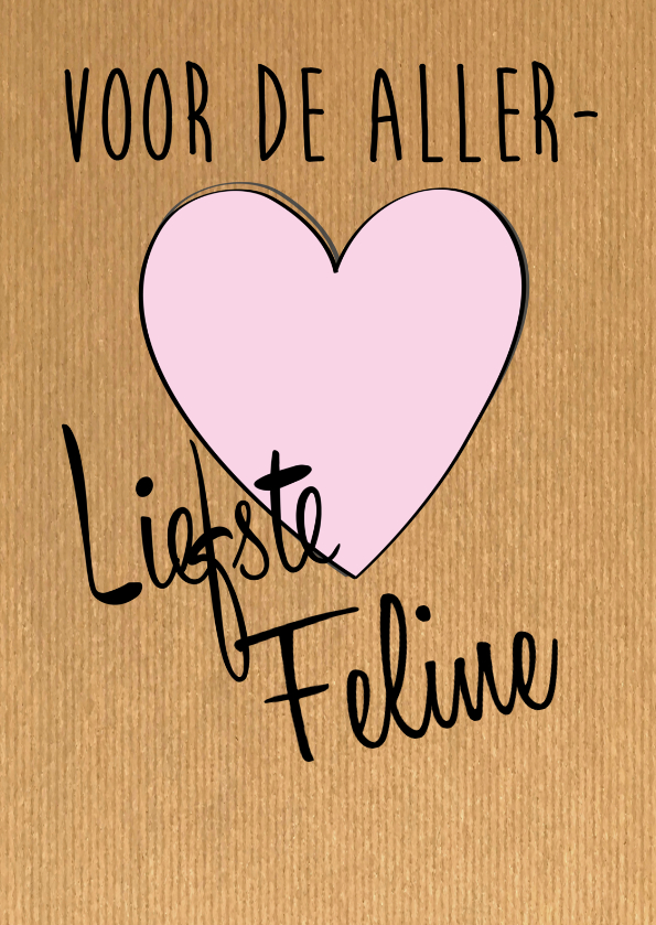 Voor de allerliefste, eigen naam - Liefde kaarten Liefde kaarten - Voor de allerliefste, eigen naam