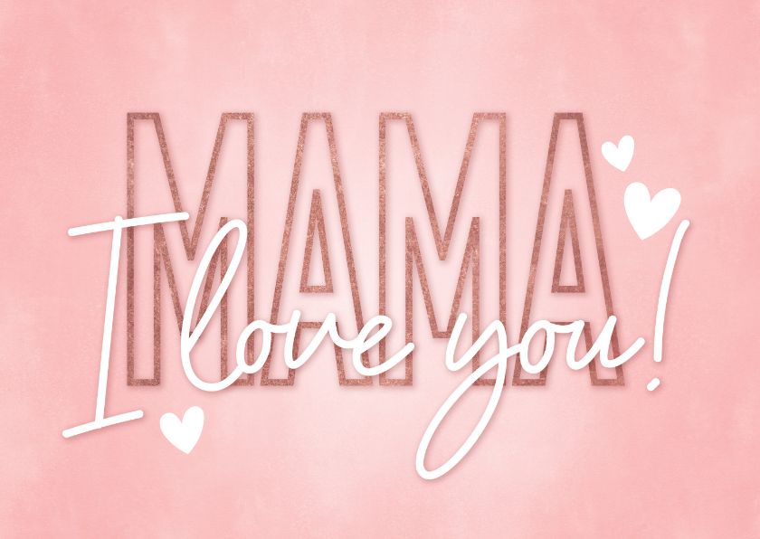 Hippe moederdag kaart mama I love you roze met hartjes - Moederdag kaarten Moederdag kaarten - Hippe moederdag kaart mama I love you roze met hartjes