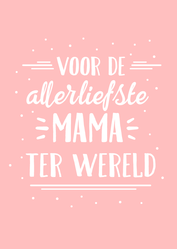 Moederdag kaarten - Hippe roze moederdagkaart met handlettering liefste mama