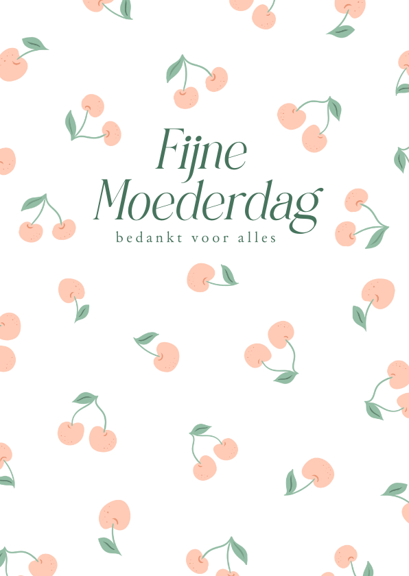 Moederdag kaarten - Lieve moederdagkaart met kersjes fijne moederdag