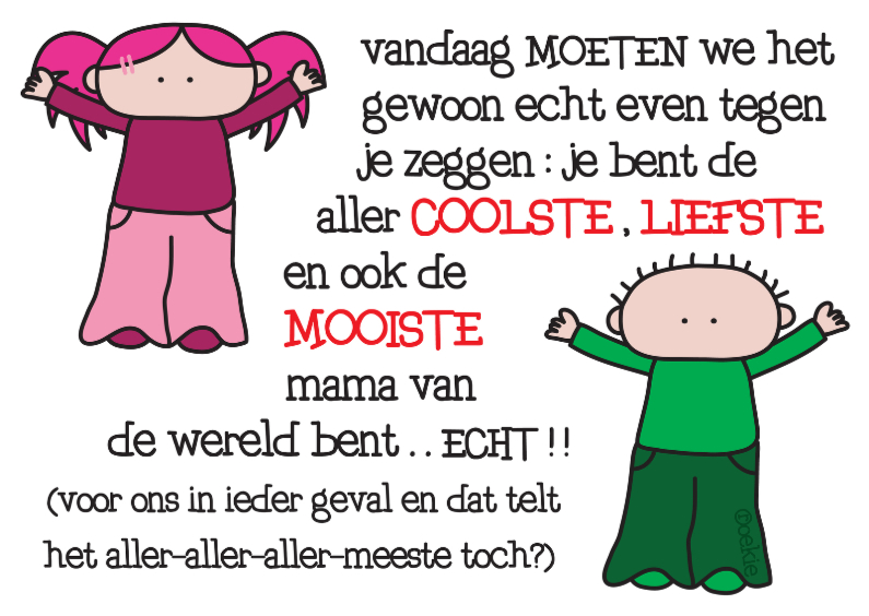Moederdag Coolste - Moederdag kaarten Moederdag kaarten - Moederdag Coolste