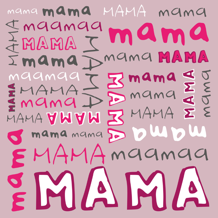 Moederdag Duizend Keer Mama - Moederdag kaarten Moederdag kaarten - Moederdag Duizend Keer Mama