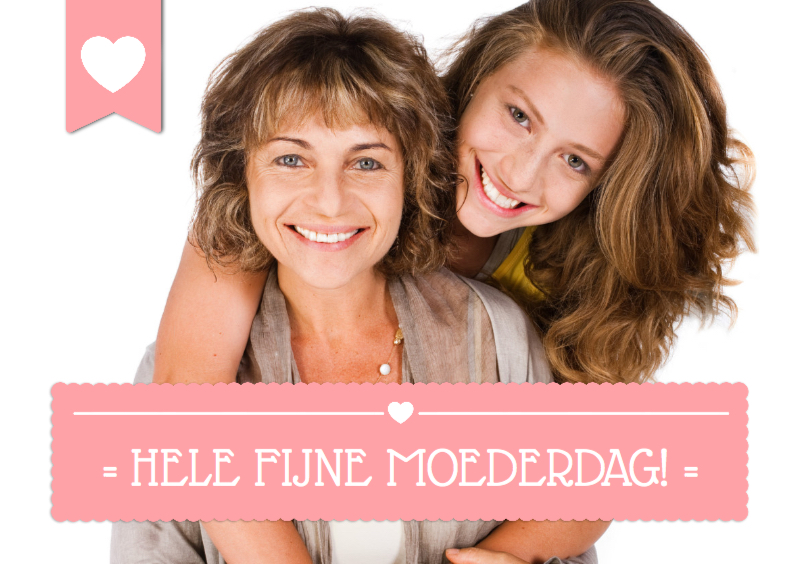 Moederdag Fotokaart Tekst Hartje - Moederdag kaarten Moederdag kaarten - Moederdag Fotokaart Tekst Hartje