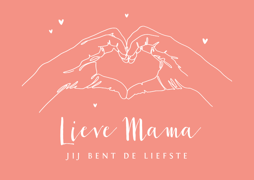 Moederdag kaarten - Moederdag kaart hartjes hartgebaar lieve mama