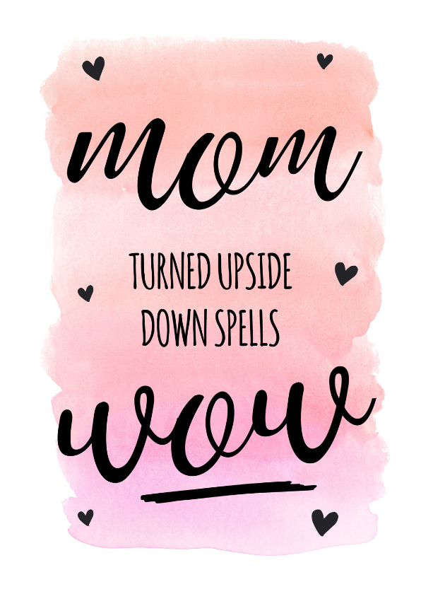 Moederdag kaarten - Moederdag - mom = wow