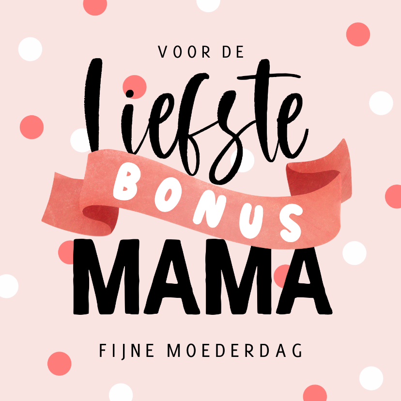 Moederdag kaarten - Moederdagkaart bonus mama vaandel confetti roze