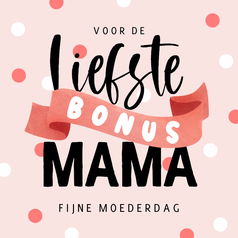 Moederdagkaart bonus mama vaandel confetti roze - Moederdag kaarten Moederdag kaarten - Moederdagkaart bonus mama vaandel confetti roze
