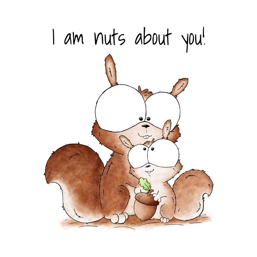 Moederdag kaarten - Moederdagkaart eekhoorntjes I am nuts about you