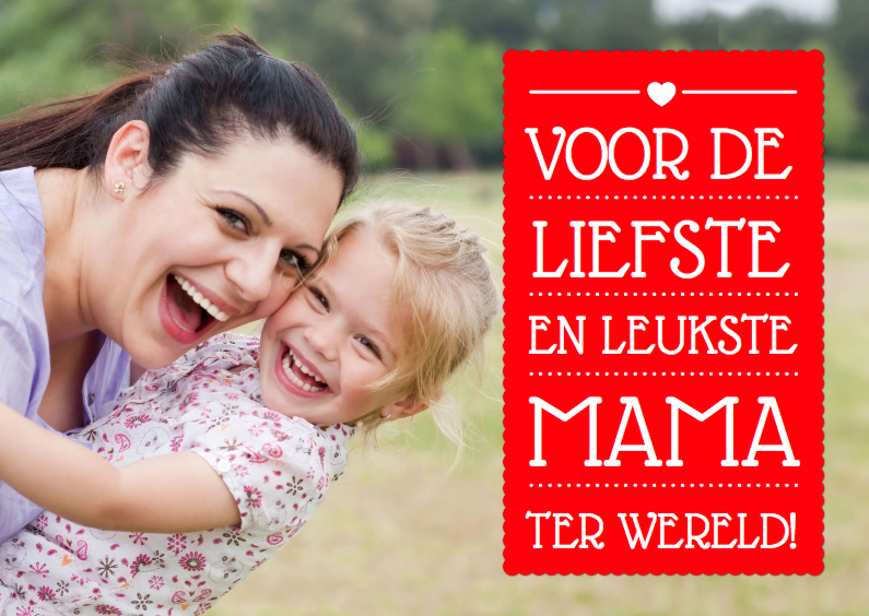 Moederdagkaart eigen foto Rood - Moederdag kaarten Moederdag kaarten - Moederdagkaart eigen foto Rood