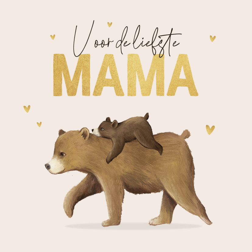 Moederdag kaarten - Moederdagkaart liefste mama beer hartjes goud dieren
