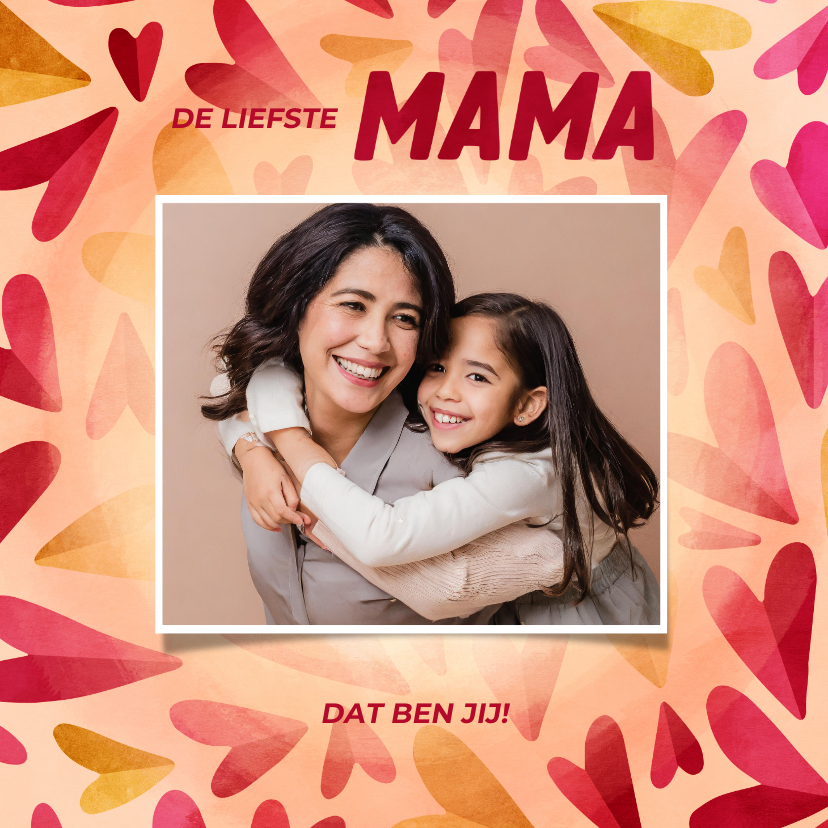 Moederdag kaarten - Moederdagkaart liefste mama met foto en roze hartjes