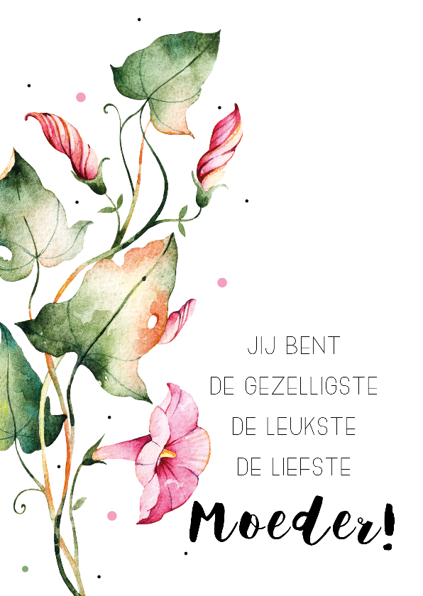 Moederdagkaart: Liefste moeder! - Moederdag kaarten Moederdag kaarten - Moederdagkaart: Liefste moeder!