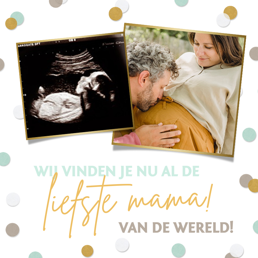 Moederdag kaarten - Moederdagkaart nu al de liefste moeder - zwangerschap