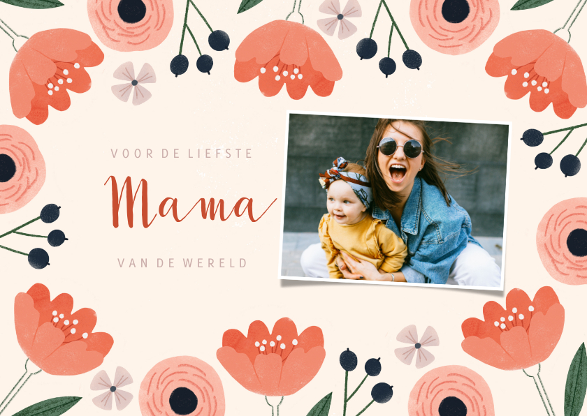 Moederdag kaarten - Moederdagkaart roze bloemen, liefste mama en foto