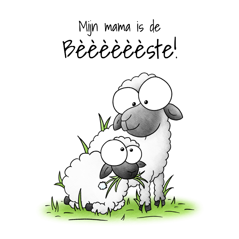 Moederdagkaart Schaap met lammetje - Mijn mama is de bèèèste - Moederdag kaarten Moederdag kaarten - Moederdagkaart Schaap met lammetje - Mijn mama is de bèèèste