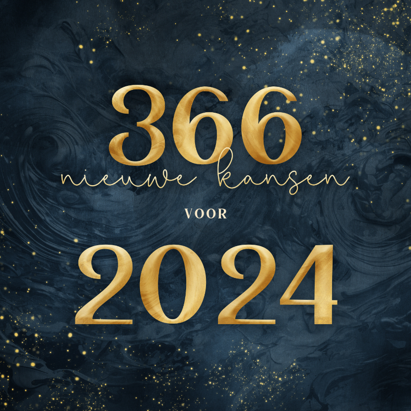 Nieuwjaarskaarten - Donkerblauwe nieuwjaarskaart 366 nieuwe kansen voor 2024