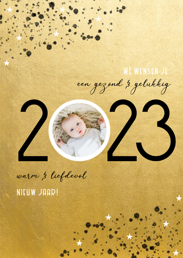 Goudlook nieuwjaarskaart 2023 spetters en foto - Nieuwjaarskaarten Nieuwjaarskaarten - Goudlook nieuwjaarskaart 2023 spetters en foto