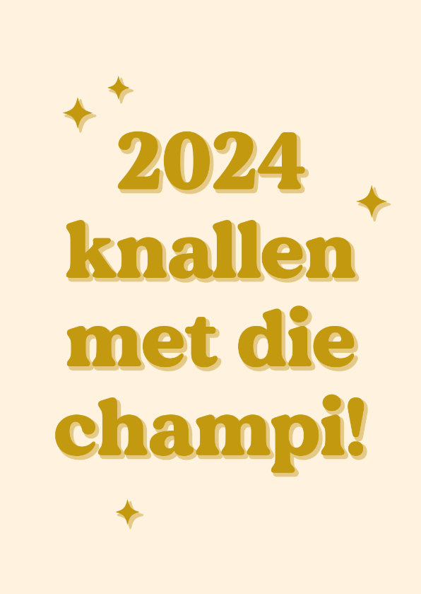 Nieuwjaarskaarten - Grappige typografische nieuwjaarskaart champi knallen