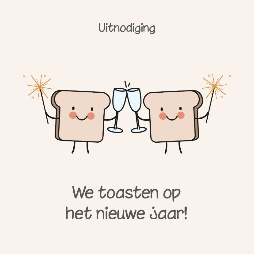 Nieuwjaarskaarten - Grappige uitnodiging nieuwjaarsborrel met boterhammen toast