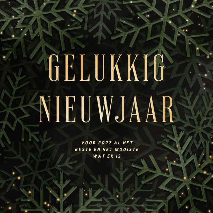 Groene nieuwjaarskaart 'Gelukkig Nieuwjaar' met sneeuw - Nieuwjaarskaarten Nieuwjaarskaarten - Groene nieuwjaarskaart 'Gelukkig Nieuwjaar' met sneeuw