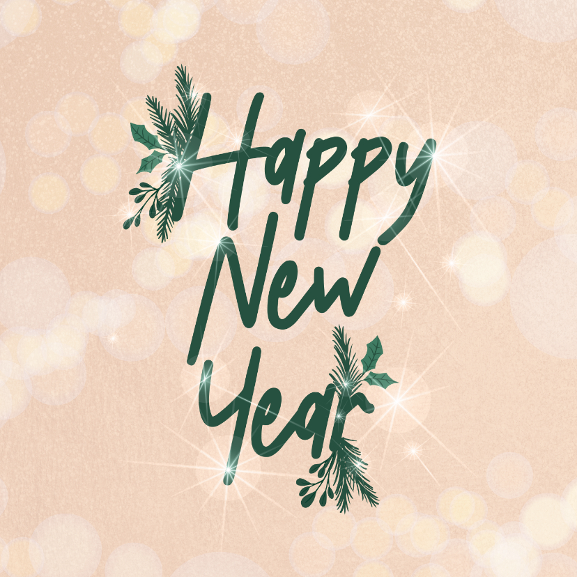 Nieuwjaarskaarten - Happy New Year - sprakling - nieuwjaarskaart